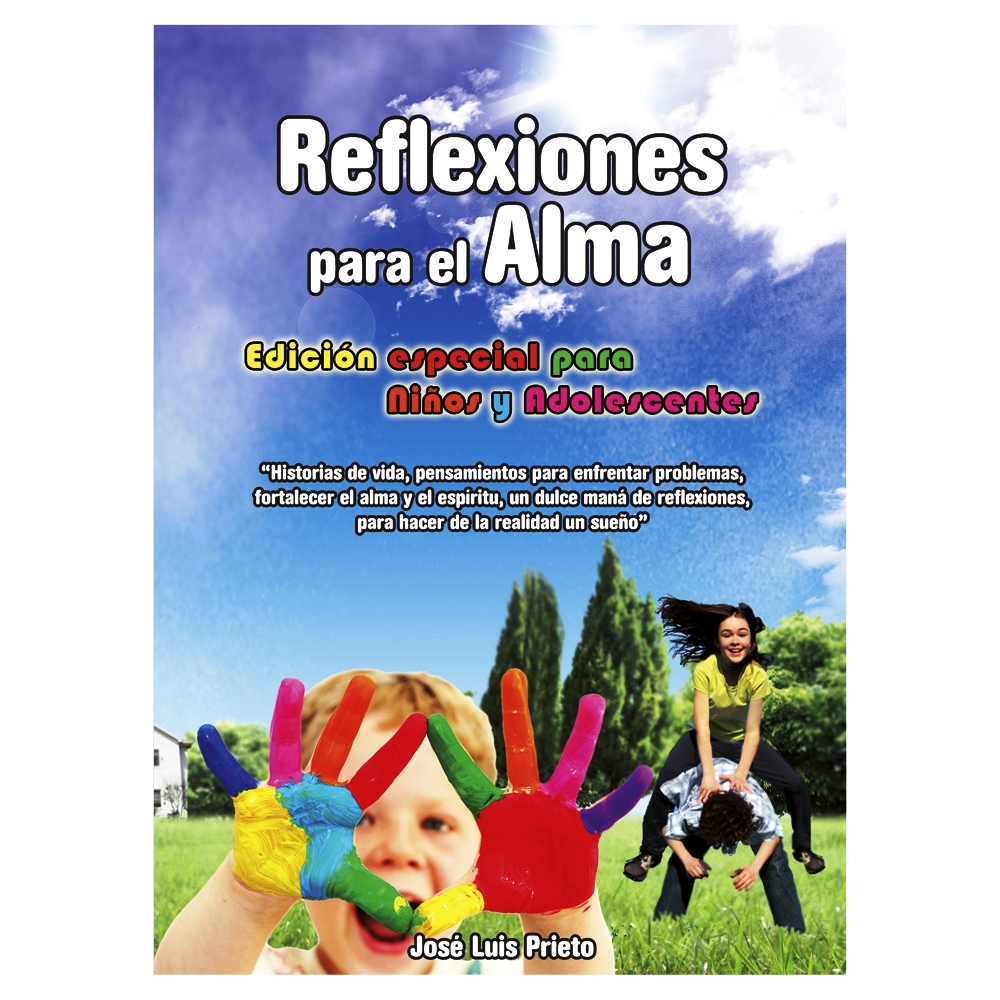 Reflexiones para el Alma | Productos | Edición especial para niños y  adolescentes